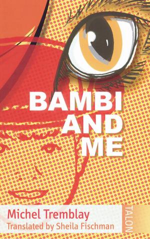 Cover of the book Bambi and Me by Karen X. Tulchinsky