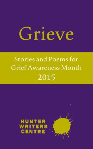 Cover of the book Grieve 2015 by Katherine MK Mitchell