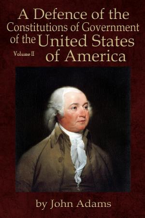 Cover of A Defence of the Constitutions of Government of the United States of America