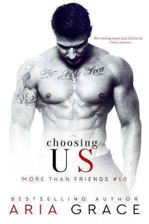 Cover of the book Choosing Us by Aria Grace