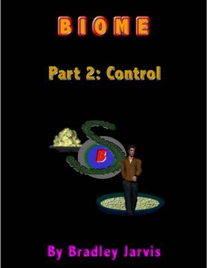 Cover of the book Biome Part 2: Control by Rod Polo