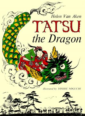 Cover of the book Tatsu the Dragon by Takayuki Kosaki, Walter Wagner