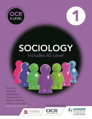 Cover of the book OCR Sociology for A Level Book 1 by Willie McGuire
