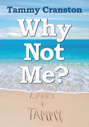Cover of the book Why Not Me? by Warren Shipton