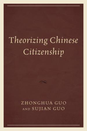 Cover of the book Theorizing Chinese Citizenship by 傑克．魏澤福 Jack Weatherford