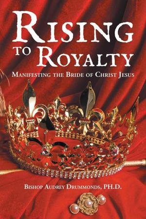 Cover of the book Rising to Royalty by Malka Al Saadi