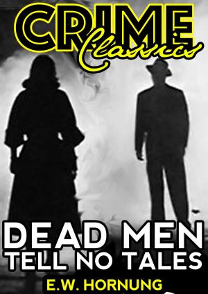 Cover of the book Dead Men Tell No Tales by Barbara Brühwiler