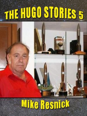 Cover of the book The Hugo Stories -- Volume 5 by Rhonda Parrish (editor), Alexandra Seidel (editor)
