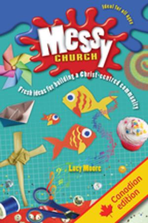 Cover of the book Messy Church by Betty Lynn Schwab