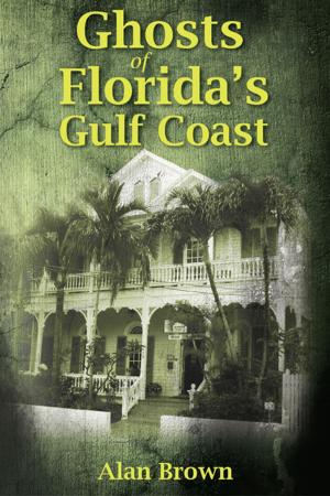 Cover of the book Ghosts of Florida's Gulf Coast by Kevin McCarthy