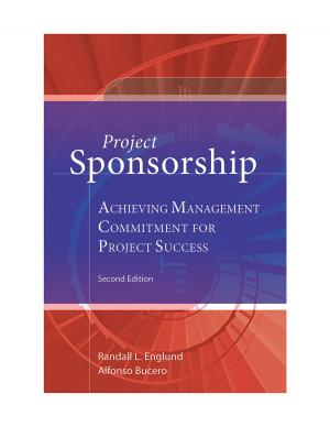 Cover of the book Project Sponsorship by Paul Steinfort, PhD, Derek H.T. Walker, PhD, MSc, Grad Dip (Mgt Sys)