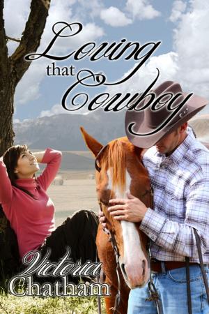Cover of the book Loving That Cowboy by Manda Mellett