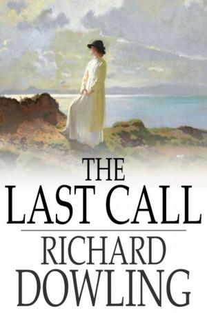 Cover of the book The Last Call by Margaret Sherwood
