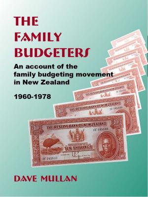 Cover of The Family Budgeters: An Account of the Family Budgeting Movement in New Zealand, 1960—1978