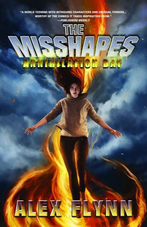 Cover of the book The Misshapes: Annihilation Day by Vincent Zandri