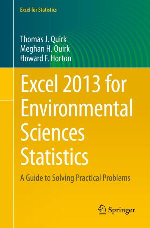 Cover of the book Excel 2013 for Environmental Sciences Statistics by Mihirini Sirisena