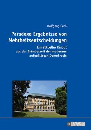 Cover of the book Paradoxe Ergebnisse von Mehrheitsentscheidungen by Robert Murray-Smith
