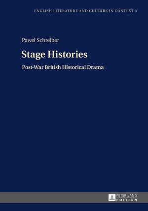 Cover of the book Stage Histories by Willem Schulte