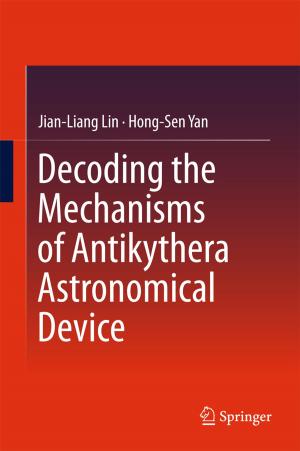 Book cover of Decoding the Mechanisms of Antikythera Astronomical Device
