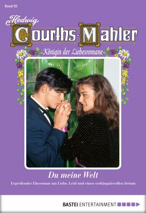 Cover of the book Hedwig Courths-Mahler - Folge 093 by Sissi Merz