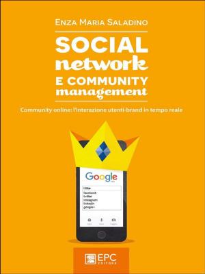 Cover of the book Social Network E Community Management by Andrea Testa