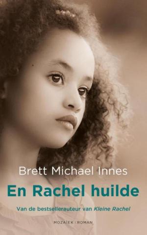 Cover of the book En Rachel huilde by Eveline Karman
