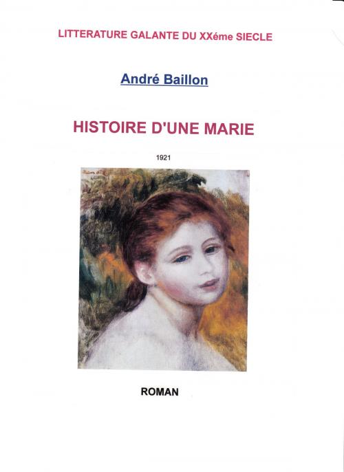 Cover of the book HISTOIRE D'UNE MARIE by ANDRE BAILLON, GV