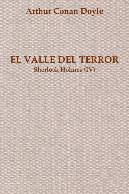 Cover of the book El valle del terror by Sir Arthur Conan Doyle, (DF) Digital Format 2015