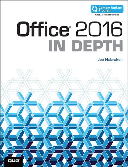 Cover of the book Office 2016 In Depth (includes Content Update Program) by Joe Habraken, Pearson Education