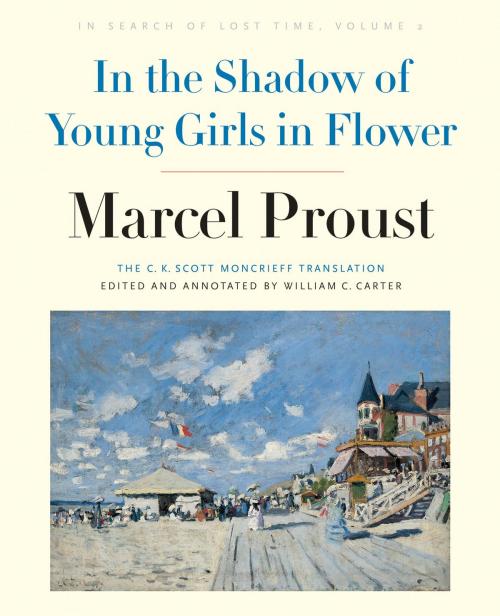 Cover of the book In the Shadow of Young Girls in Flower by Marcel Proust, Yale University Press