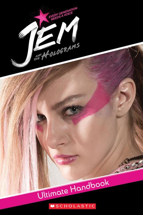 Cover of the book Jem and the Holograms Movie Handbook by Howie Dewin, Scholastic Inc.