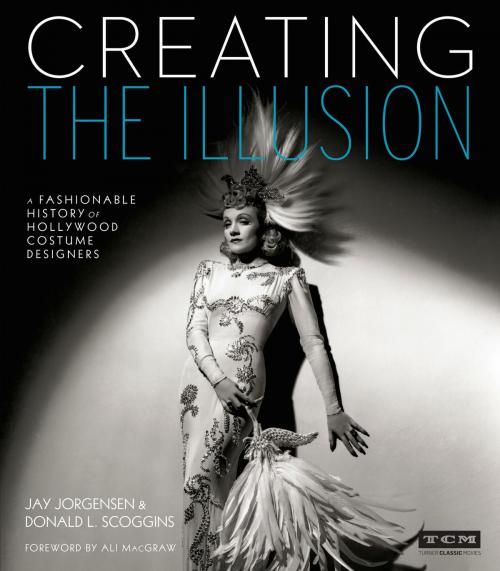 Cover of the book Creating the Illusion by Jay Jorgensen, Donald L. Scoggins, Running Press