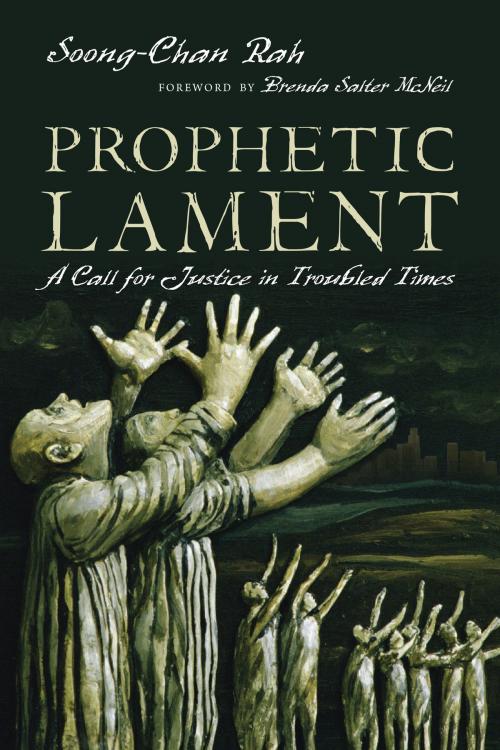 Cover of the book Prophetic Lament by Soong-Chan Rah, IVP Books