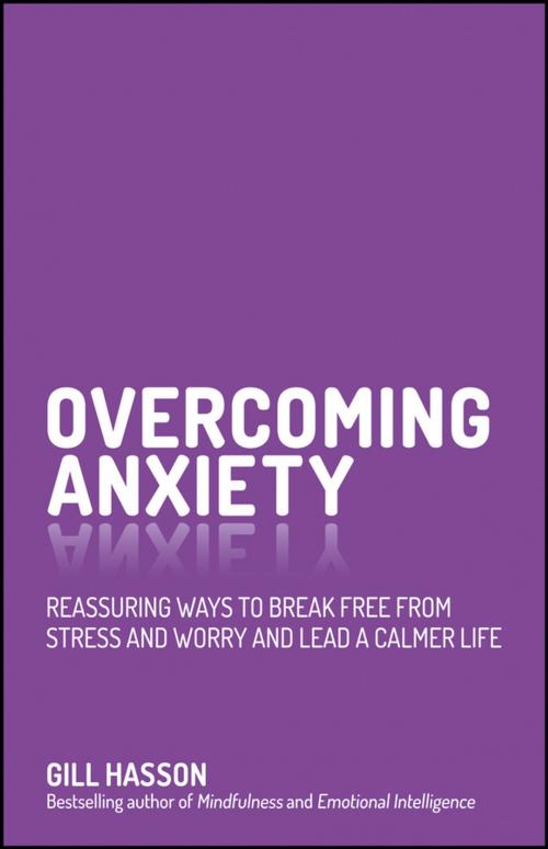 Cover of the book Overcoming Anxiety by Gill Hasson, Wiley