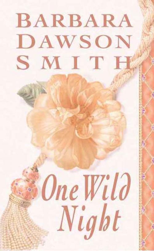 Cover of the book One Wild Night by Barbara Dawson Smith, St. Martin's Press