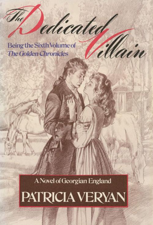 Cover of the book The Dedicated Villain by Patricia Veryan, St. Martin's Press