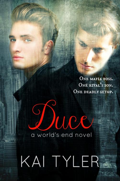Cover of the book Duce: A Novel by Kai Tyler, Silk Publishing