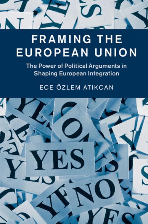 Cover of the book Framing the European Union by Ece Özlem Atikcan, Cambridge University Press