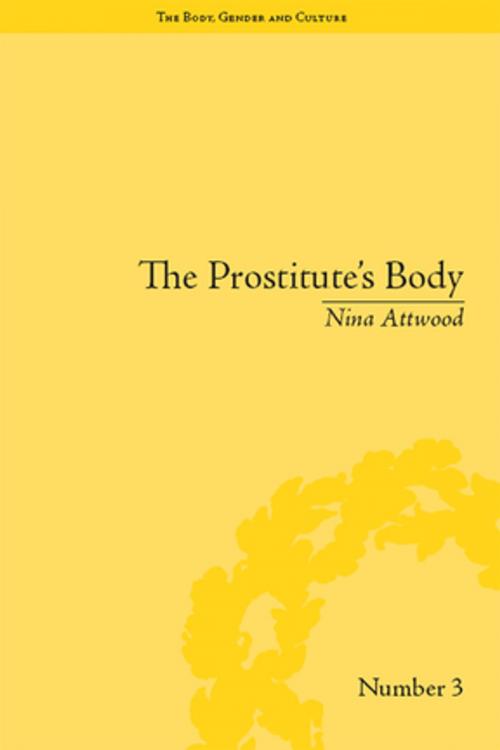 Cover of the book The Prostitute's Body by Nina Attwood, Taylor and Francis