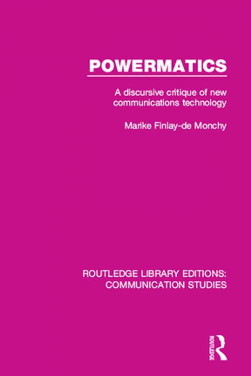 Cover of the book Powermatics by Marike Finlay - de Monchy, Taylor and Francis