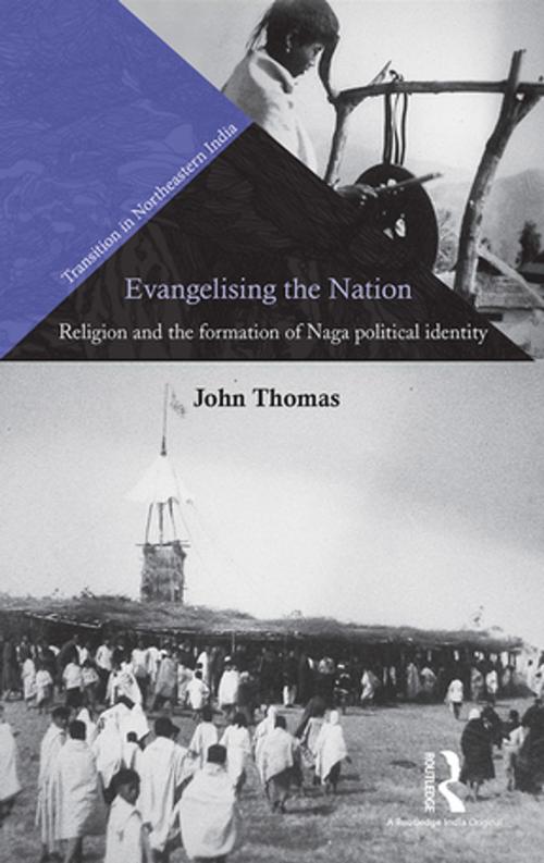 Cover of the book Evangelising the Nation by John Thomas, Taylor and Francis