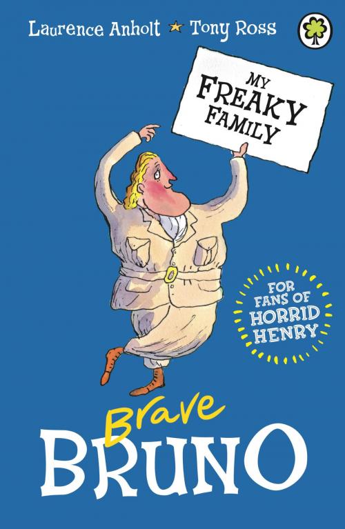 Cover of the book Brave Bruno by Laurence Anholt, Hachette Children's