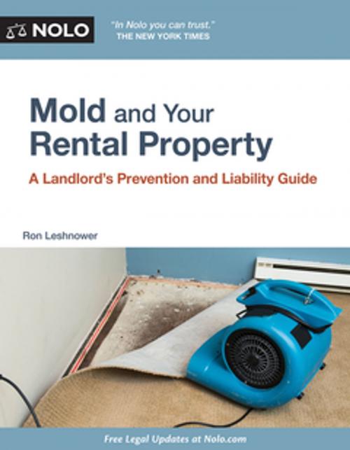 Cover of the book Mold and Your Rental Property by Ron Leshnower, Attorney, NOLO