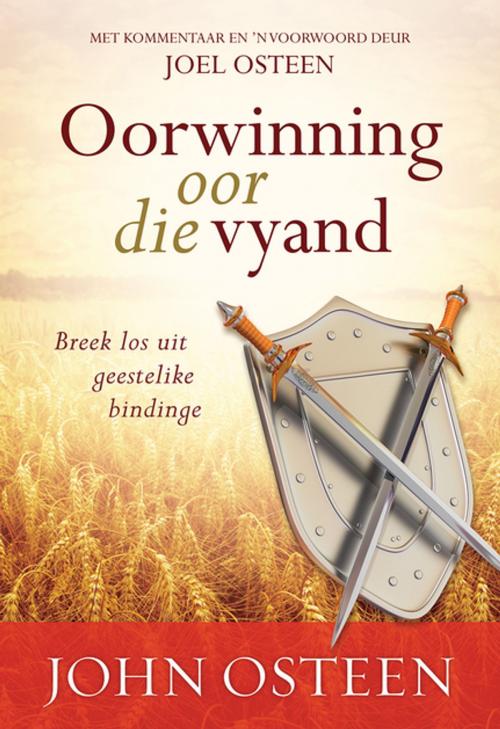 Cover of the book Oorwinning oor die vyand (eBoek) by John Osteen, Christian Art Distributors Pty Ltd