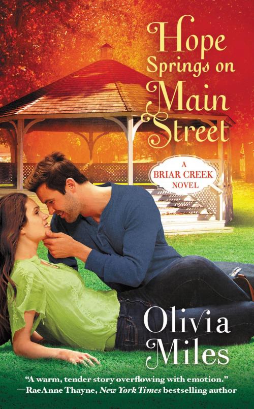 Cover of the book Hope Springs on Main Street by Olivia Miles, Grand Central Publishing