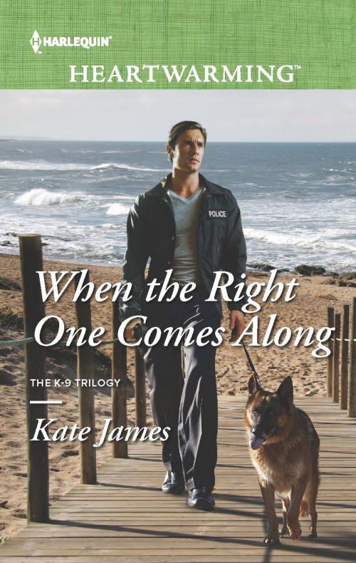 Cover of the book When the Right One Comes Along by Kate James, Harlequin