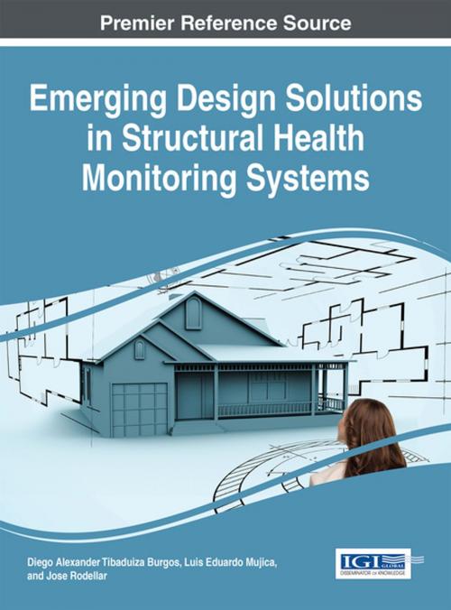 Cover of the book Emerging Design Solutions in Structural Health Monitoring Systems by , IGI Global