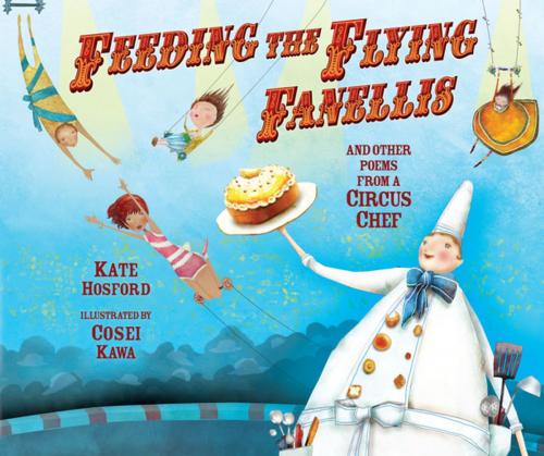 Cover of the book Feeding the Flying Fanellis by Kate Hosford, Lerner Publishing Group