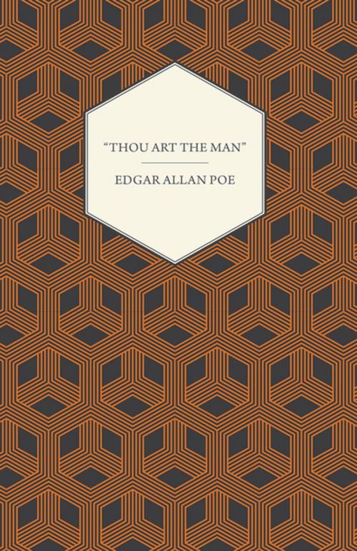 Cover of the book â€œThou Art the Manâ€ by Edgar Allan Poe, Read Books Ltd.