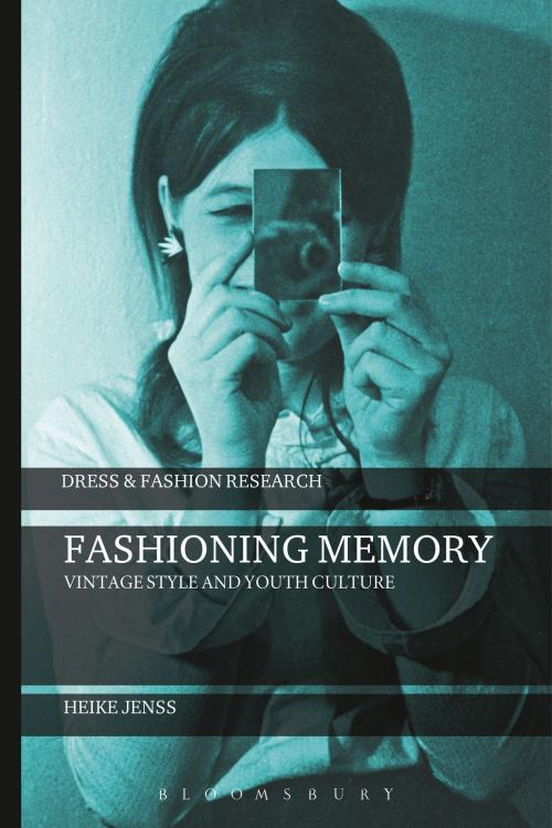 Cover of the book Fashioning Memory by Heike Jenss, Bloomsbury Publishing